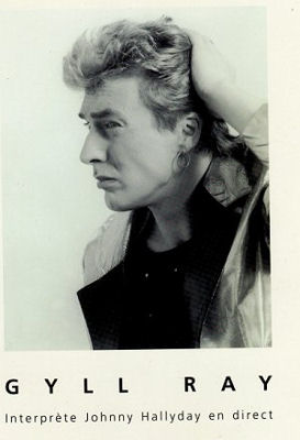 gyll ray Sosie de Johnny Halliday